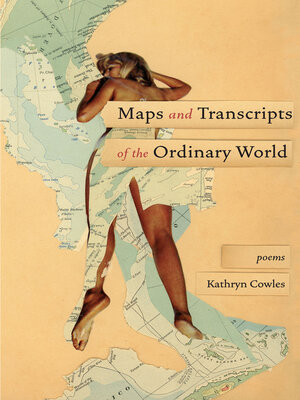 cover image of Maps and Transcripts of the Ordinary World